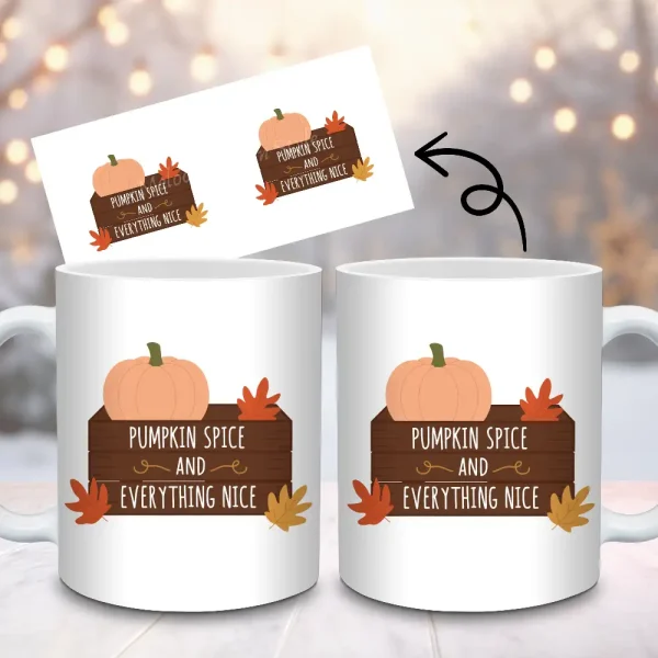 Cozy Autumn 'Pumpkin Spice and Everything Nice' Mug Wrap |Fall Sublimation Design 11oz 15oz Mug PNG Instant Download M22