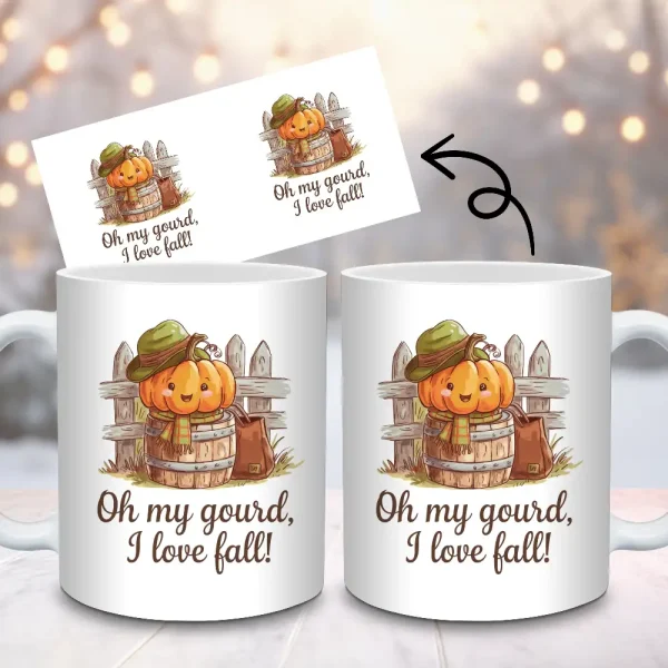 Oh My Gourd, I Love Fall Mug Wrap Sublimation Design | Fall Pumpkin Sublimation Design Autumn Mug 11oz 15oz Mug PNG Instant Download M23