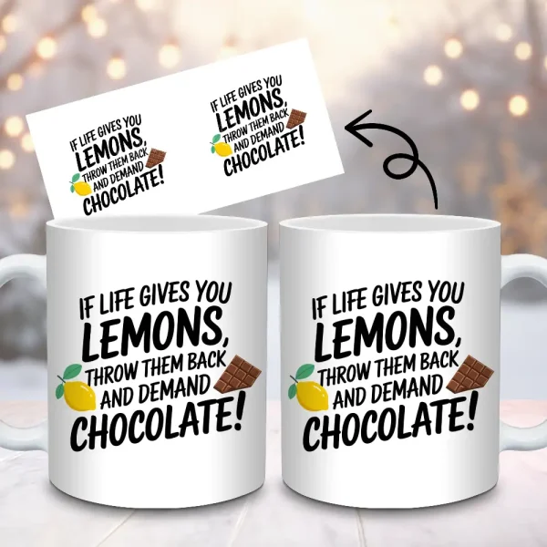 Funny Quote Mug Wrap 11oz 15oz PNG Sublimation Design, Humorous Chocolate and Lemon Humor Mug Coffee Lover Gift Instant Download M27